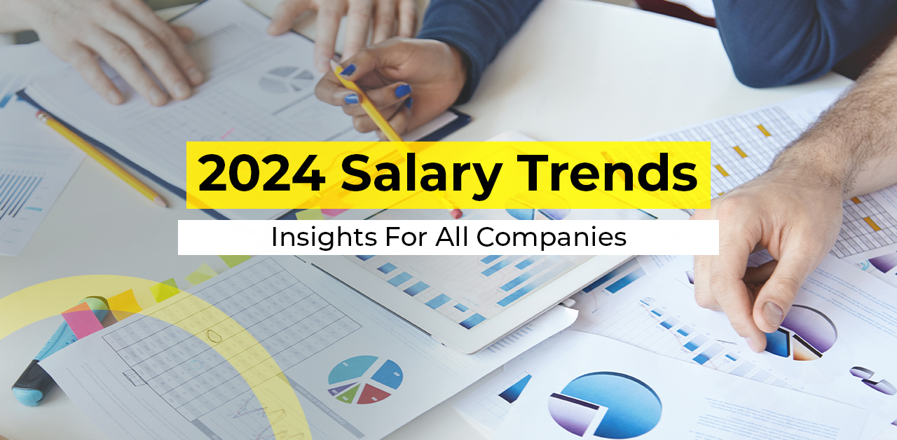 2024 Salary Increase Projections Which All Companies Must Know About