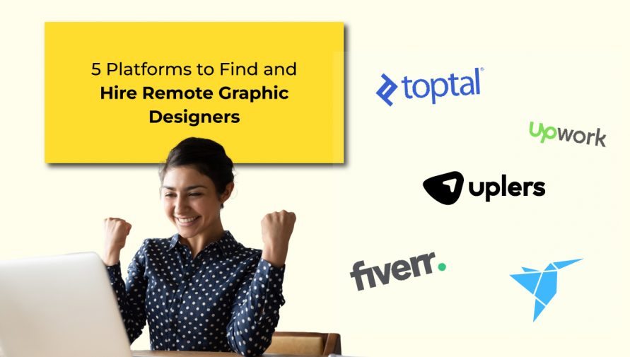 5 Platforms to Find and Hire Remote Graphic Designers