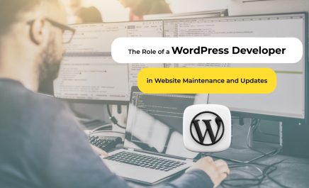 The Role of a WordPress Developer in Website Maintenance and Updates