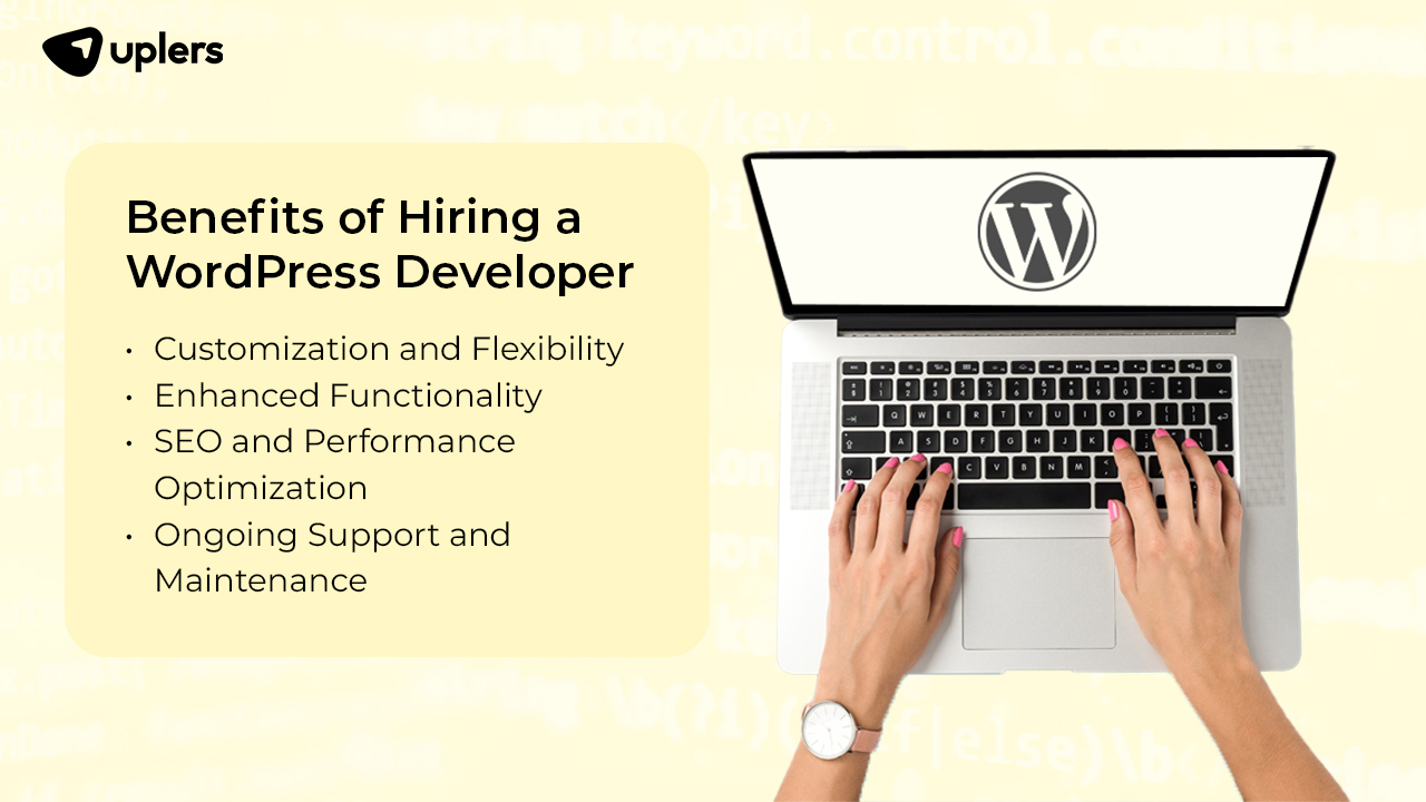 Benefits of Hiring a WordPress Developer