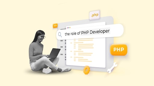 The Role of a PHP Developer in Modern Web Development: An In-Depth Look