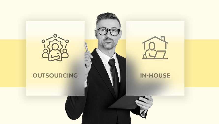 When to Choose Outsourcing Over In-House: Key Considerations